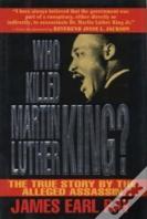 Who Killed Martin Luther King?