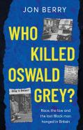 Who Killed Oswald Grey?