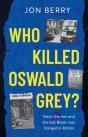Who Killed Oswald Grey? - Preview