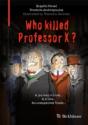 Who Killed Professor X? - Preview