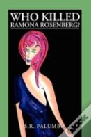 Who Killed Ramona Rosenberg?