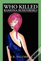 Who Killed Ramona Rosenberg?