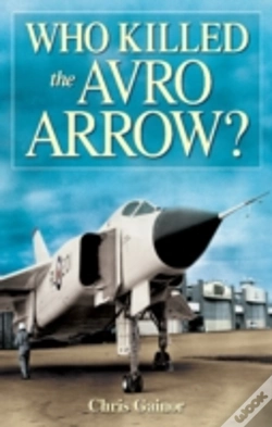 Capa do artigo Who Killed The Avro Arrow?