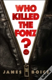 Who Killed The Fonz?