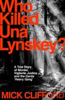 Who Killed Una Lynskey?
