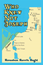 Who Knew Not Joseph - Preview
