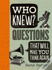 Capa do artigo Who Knew? Questions That Will Make You Think Again