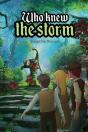 Who Knew The Storm - Preview