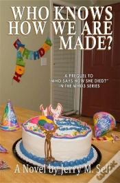 Capa do artigo Who Knows How We Are Made?