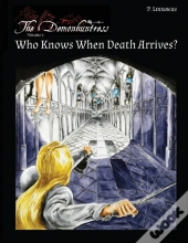 Who Knows When Death Arrives?
