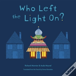 Capa do artigo Who Left The Light On?