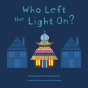 Who Left The Light On? - Preview