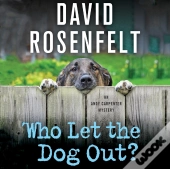 Who Let The Dog Out?