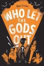 Who Let The Gods Out? - Preview