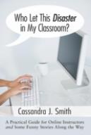Who Let This Disaster In My Classroom?