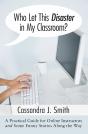 Who Let This Disaster In My Classroom? - Preview