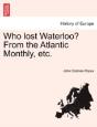 Who Lost Waterloo? From The Atlantic Mon - Preview