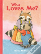 Who Loves Me?