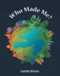 Who Made Me? - Preview