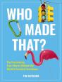 Who Made That? - Preview