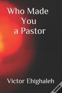 Capa do artigo Who Made You A Pastor