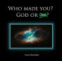 Who Made You? - Preview