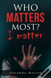 Who Matters Most?