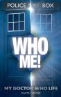 Who Me! - Preview