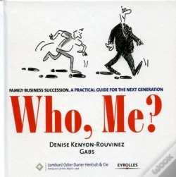 Capa do artigo Who, Me? : Family Business Succession - A Practical Guide For The Next Generation