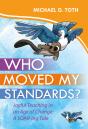 Who Moved My Standards? - Preview