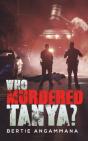 Who Murdered Tanya? - Preview