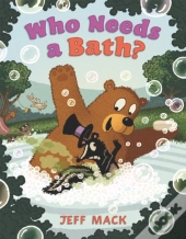 Who Needs A Bath?