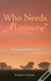 Capa do artigo Who Needs A Missionary?
