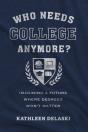 Who Needs College Anymore? - Preview