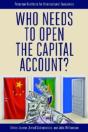 Who Needs To Open The Capital Account? - Preview