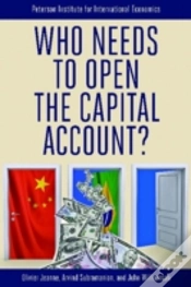 Capa do artigo Who Needs To Open The Capital Account?