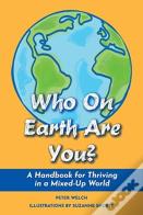 Who On Earth Are You?