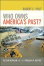 Who Owns America'S Past? - Preview