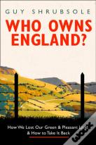 Who Owns England?