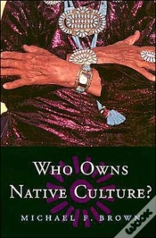 Capa do artigo Who Owns Native Culture?