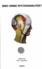 Who Owns Psychoanalysis? - Preview
