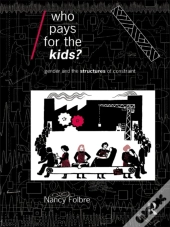 Who Pays For The Kids?