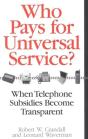 Who Pays For Universal Service? - Preview
