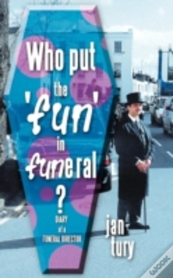 Capa do artigo Who Put The 'Fun' In Funeral?