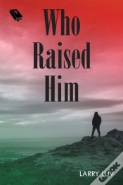Capa do artigo Who Raised Him