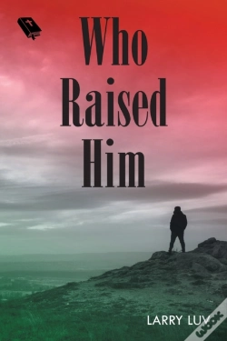 Capa do artigo Who Raised Him