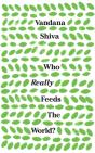 Who Really Feeds The World? - Preview
