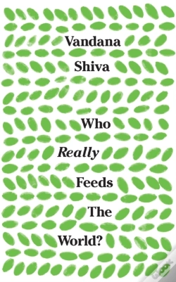 Capa do artigo Who Really Feeds The World?