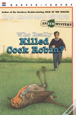 Capa do artigo Who Really Killed Cock Robin?