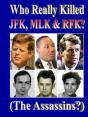 Who Really Killed Jfk, Mlk, Rfk? - Preview